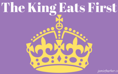 The King Eats First