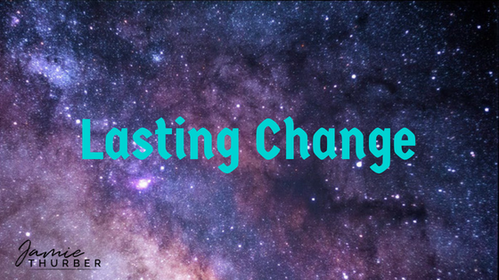 Lasting Change