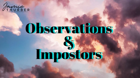 Observations and Impostors