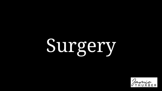 Surgery