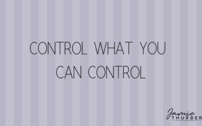 Control What You Can Control