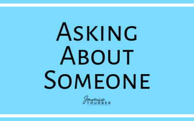 Asking About Someone