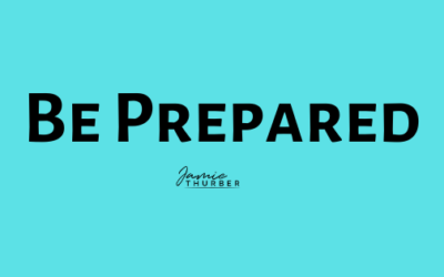 Be Prepared