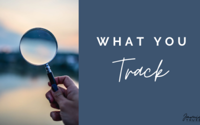 What You Track