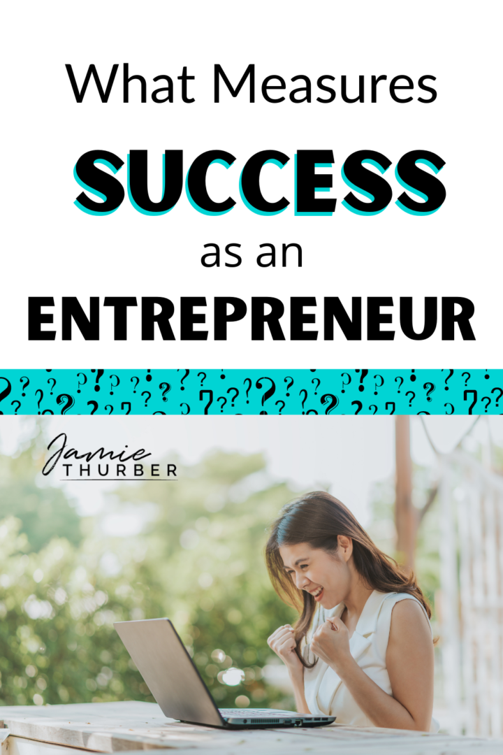 Pinterest Pin, What measures success as an entrepreneur